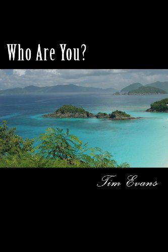 Cover for Tim Evans · Who Are You? (Paperback Book) (2013)