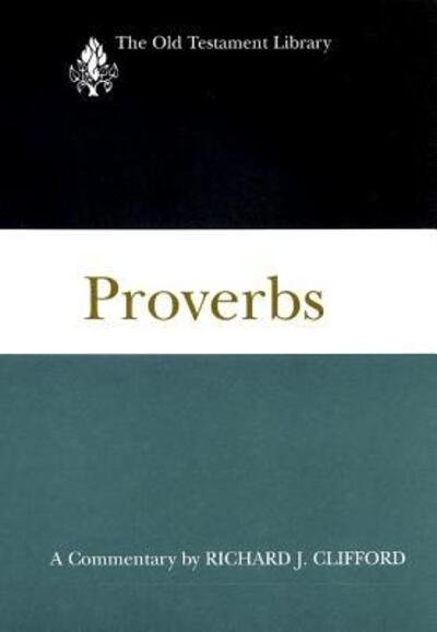 Cover for Richard J. Clifford · Proverbs (Buch) (2016)