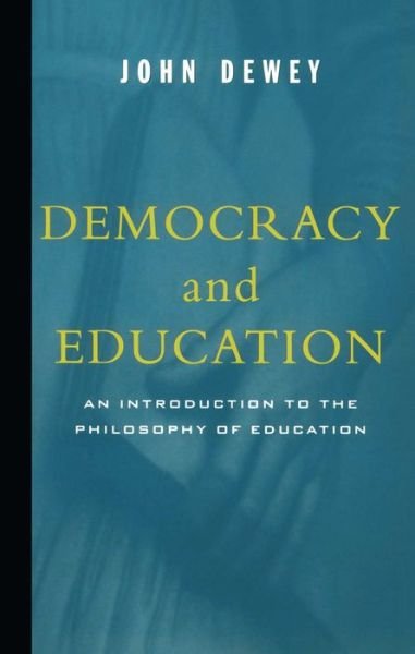 Cover for John Dewey · Democracy And Education (Pocketbok) (1997)