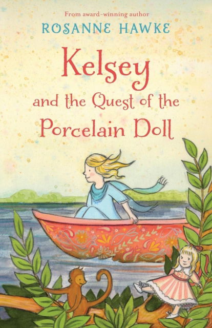 Cover for Rosanne Hawke · Kelsey and the Quest of the Porcelain Doll (Paperback Book) (2014)