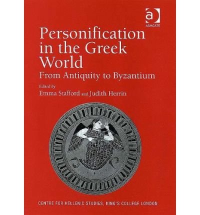 Cover for Judith Herrin · Personification in the Greek World: From Antiquity to Byzantium - Publications of the Centre for Hellenic Studies, King's College London (Hardcover Book) [New edition] (2005)