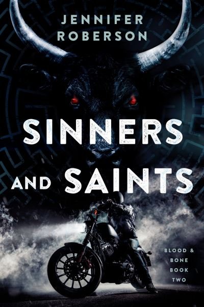 Cover for Jennifer Roberson · Sinners and Saints (Paperback Book) (2022)