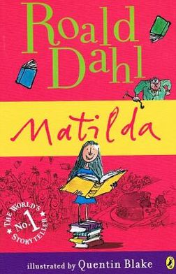 Cover for Roald Dahl · Matilda (Hardcover Book) (2007)