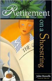 Cover for John Howells · Retirement on a Shoestring - Retirement on a Shoestring (Paperback Book) (2002)