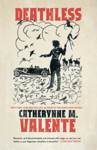 Cover for Catherynne M. Valente · Deathless (Paperback Book) (2012)