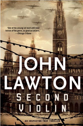 Second Violin: an Inspector Troy Thriller - John Lawton - Books - Grove Press - 9780802144317 - August 25, 2009