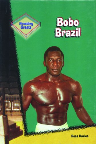 Cover for Ross Davies · Bobo Brazil (Wrestling Greats) (Hardcover Book) (2000)