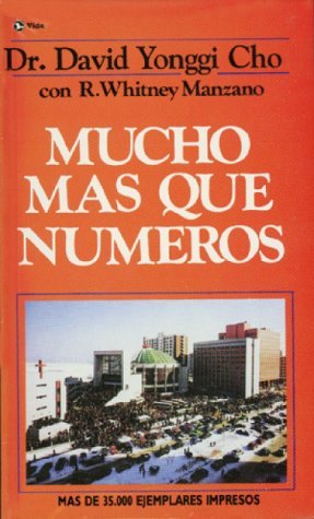 Cover for Pastor David Yonggi Cho · Mucho m?s que n?meros (Pocketbok) [Spanish edition] (1985)
