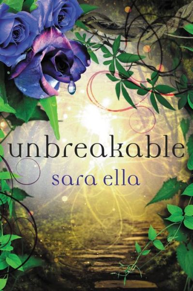 Cover for Sara Ella · Unbreakable (Paperback Book) (2022)