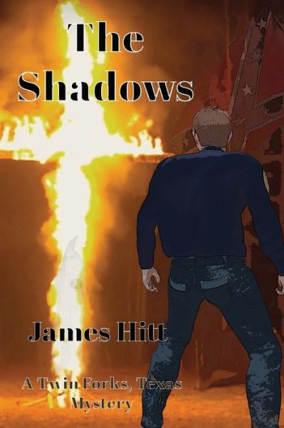 Cover for James Hitt · The Shadows (Paperback Book) (2019)