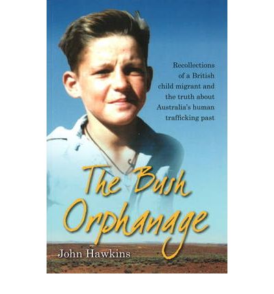 Cover for John Hawkins · Bush Orphanage (Paperback Book) (2009)