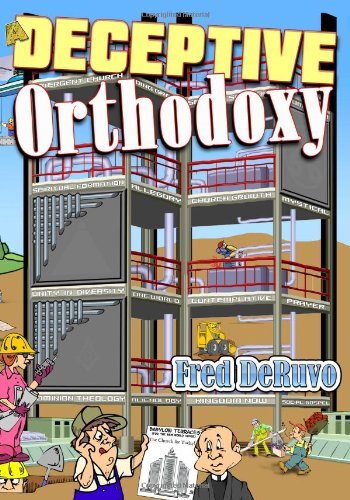 Cover for Fred Deruvo · A Deceptive Orthodoxy (Paperback Book) (2010)