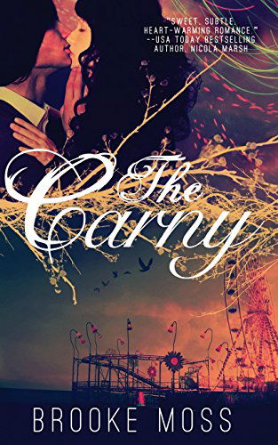 Cover for Brooke Moss · The Carny (Paperback Book) (2014)