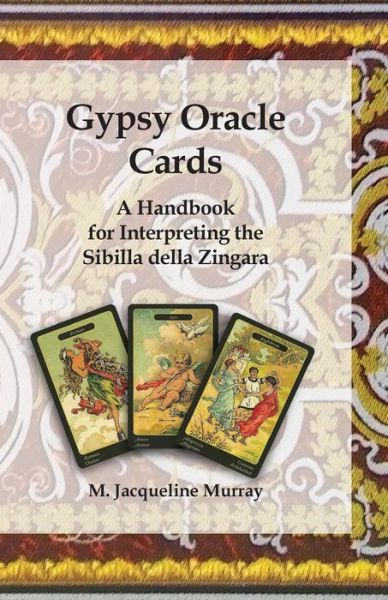 Cover for M Jacqueline Murray · Gypsy Oracle Cards (Paperback Book) (2017)