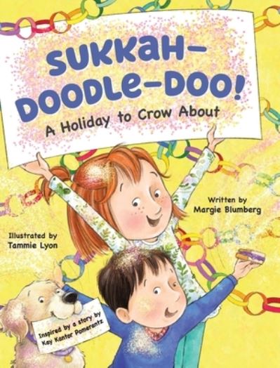 Cover for Margie Blumberg · Sukkah-Doodle-Doo! (Book) (2022)