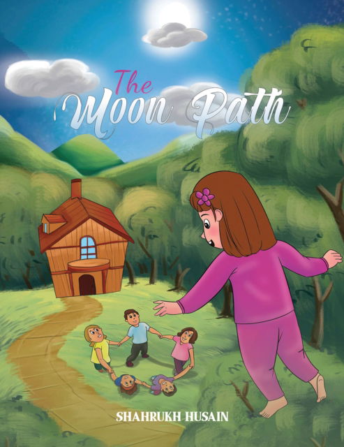 Cover for Shahrukh Husain · The Moon Path (Paperback Book) (2025)