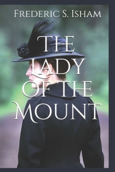 Cover for Frederic S Isham · The Lady of the Mount (Paperback Book) (2019)