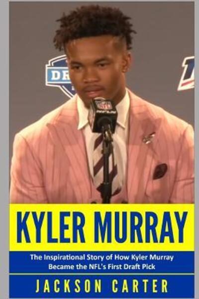 Cover for Jackson Carter · Kyler Murray (Paperback Book) (2019)