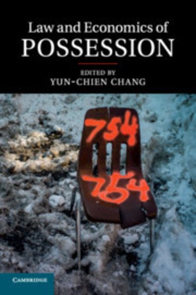 Cover for Yun-chien Chang · Law and Economics of Possession (Pocketbok) (2019)