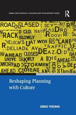 Cover for Greg Young · Reshaping Planning with Culture (Paperback Book) (2016)