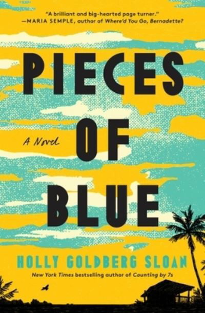 Holly Goldberg Sloan · Pieces of Blue (Bok) (2024)