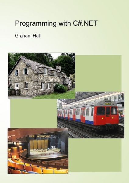 Cover for Graham Hall · Programming with C#.NET (Paperback Book) (2013)