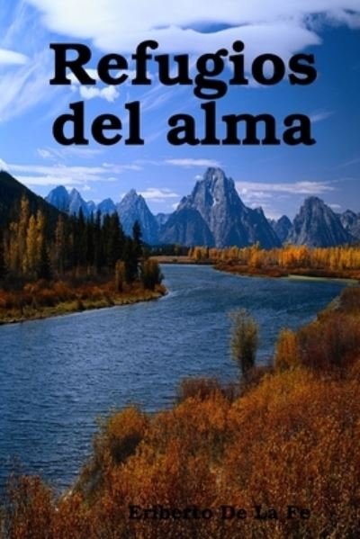 Cover for Eriberto de La Fe · Refugios del alma (Paperback Bog) (2014)