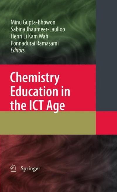 Cover for Minu Gupta-bhowon · Chemistry Education in the ICT Age (Hardcover Book) [2009 edition] (2009)
