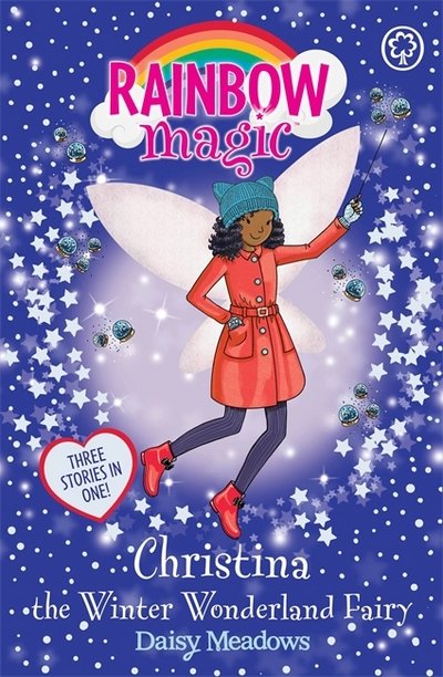 Cover for Daisy Meadows · Rainbow Magic: Christina the Winter Wonderland Fairy: Special - Rainbow Magic (Taschenbuch) (2017)