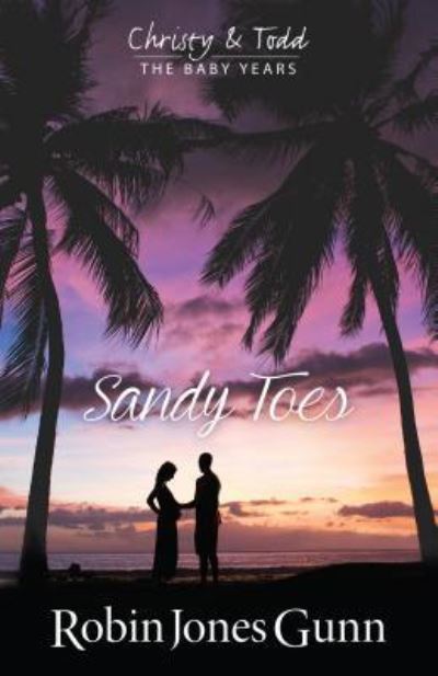 Cover for Robin Jones Gunn · Sandy Toes (Book) (2017)