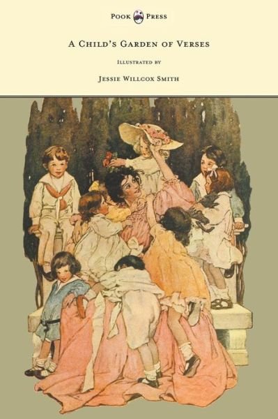Cover for Robert Louis Stevenson · A Childs Garden of Verses - Illustrated by Jessie Willcox Smith (Innbunden bok) (2012)