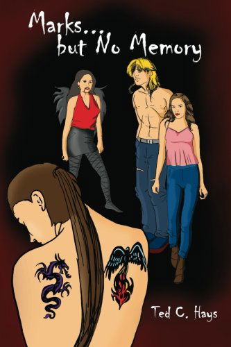 Cover for Ted C Hays · Marks but No Memory (Paperback Book) (2010)