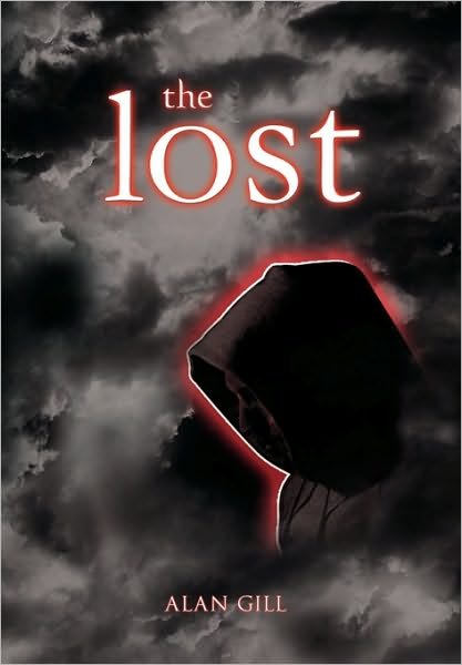 Cover for Alan Gill · The Lost (Hardcover Book) (2010)