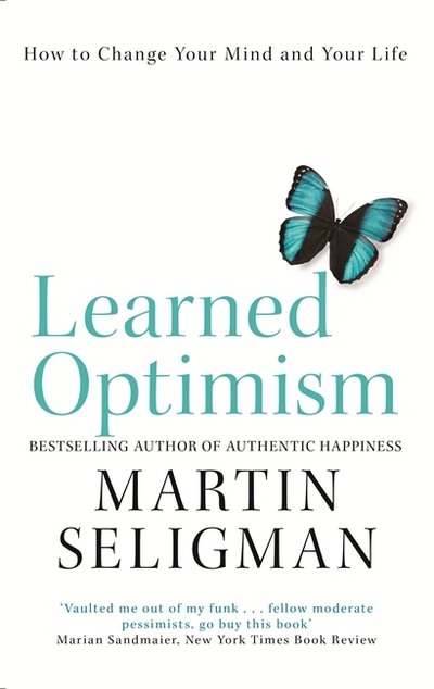 Cover for Martin Seligman · Learned Optimism: How to Change Your Mind and Your Life (Pocketbok) (2018)