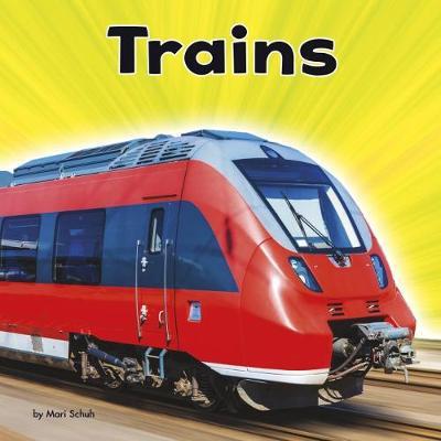 Cover for Mari Schuh · Trains - Transport (Hardcover Book) (2017)