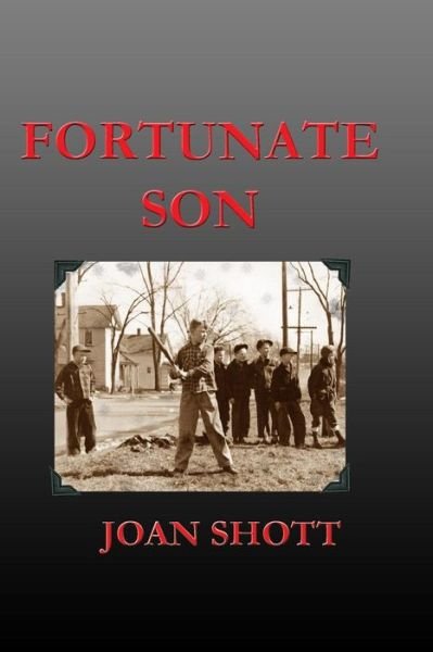 Cover for Joan Shott · Fortunate Son (Paperback Book) (2013)