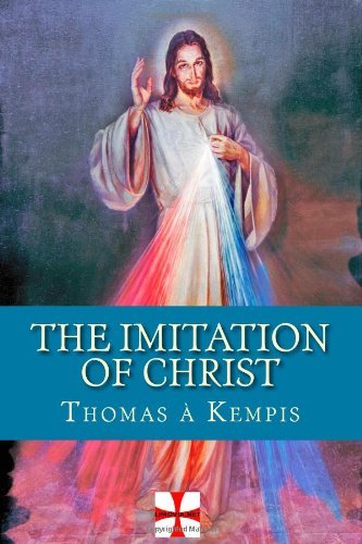 Cover for Thomas À Kempis · The Imitation of Christ: De Imitatione Christi (Taschenbuch) (2013)