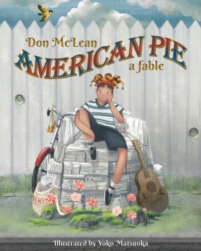 Cover for Don McLean · American Pie: A Fable (Gebundenes Buch) (2021)