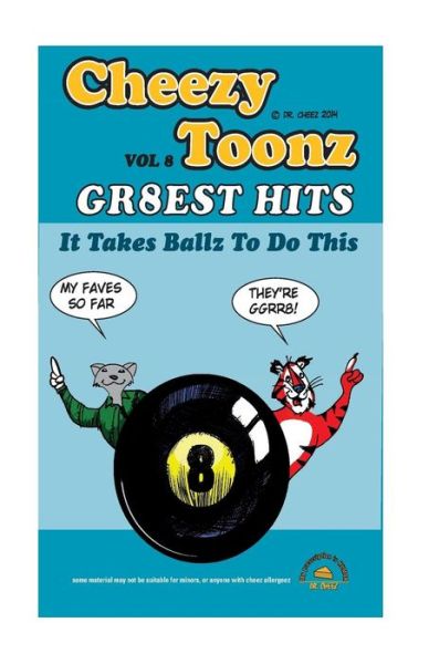 Cover for Dr Cheez · Cheezy Toonz Vol 8 (Paperback Book) (2014)