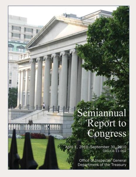 Cover for Office of Inspector General · Semiannual Report to Congress April 1, 2010-september 30, 2010 (Paperback Book) (2015)