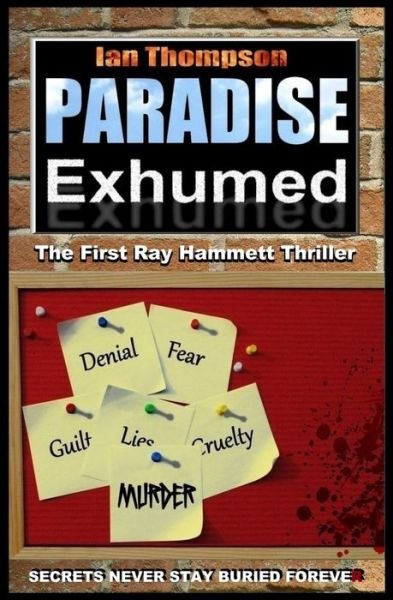 Cover for Ian Thompson · Paradise Exhumed (Paperback Book) (2015)