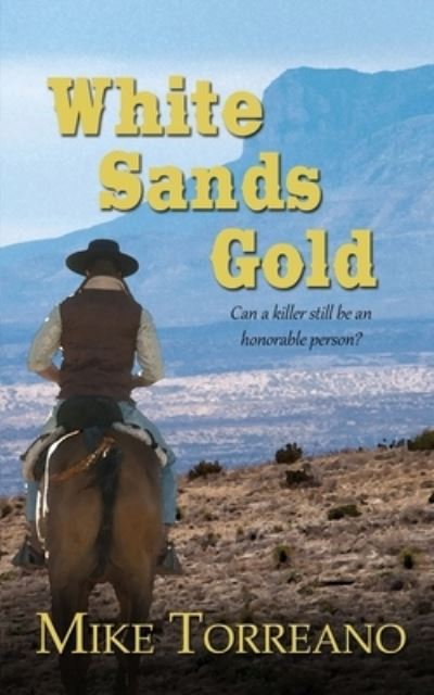 Cover for Mike Torreano · White Sands Gold (Paperback Book) (2022)