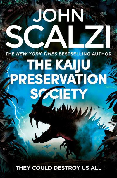 Cover for John Scalzi · The Kaiju Preservation Society (Paperback Bog) (2023)