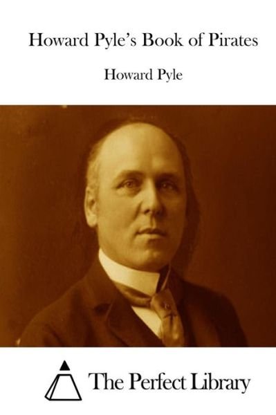 Cover for Howard Pyle · Howard Pyle's Book of Pirates (Paperback Bog) (2015)