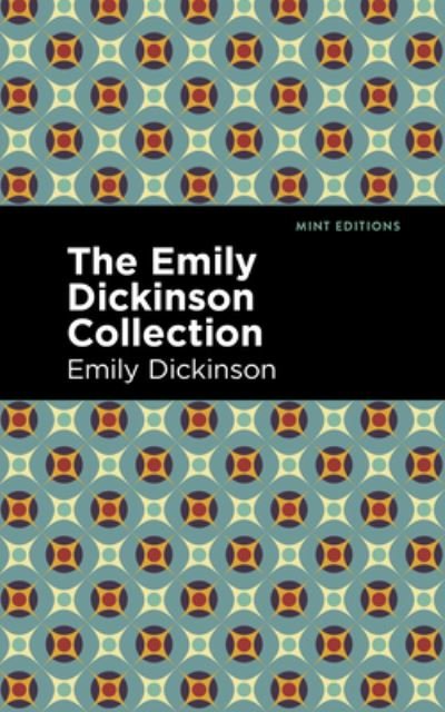 Cover for Emily Dickinson · The Emily Dickinson Collection - Mint Editions (Hardcover bog) (2022)