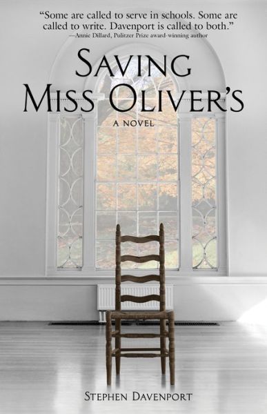 Cover for Stephen Davenport · Saving Miss Oliver's: A Novel - Miss Oliver's School for Girls (Paperback Book) (2018)