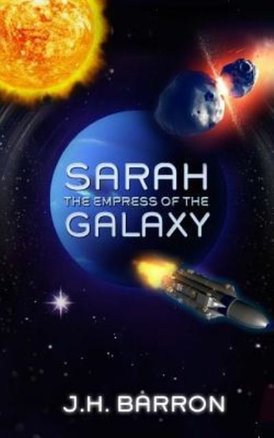 Cover for J H Barron · Sarah (Pocketbok) (2016)