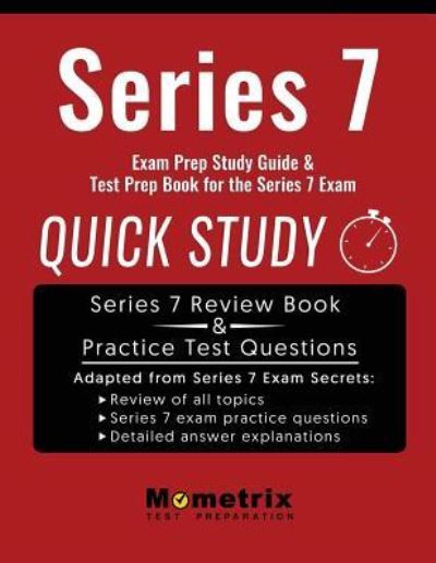 Cover for Mometrix Media LLC · Series 7 study guide &amp; test prep for the General Securities Representative Exam (Book) (2023)