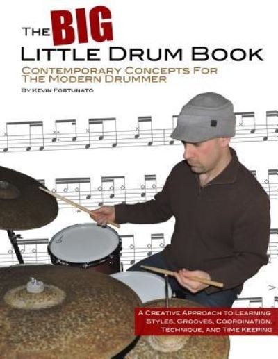 Cover for Kevin Fortunato · The Big Little Drum Book (Paperback Book) (2016)