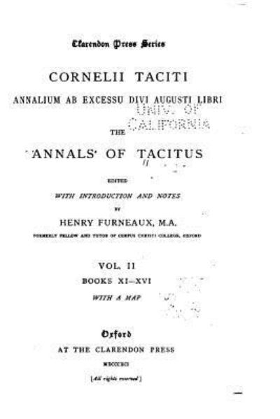 Cover for Cornelius Tacitus · Cornelii Taciti Annalium ab excessu divi Augusti libri, The Annals of Tacitus - Vol. II (Paperback Book) (2016)